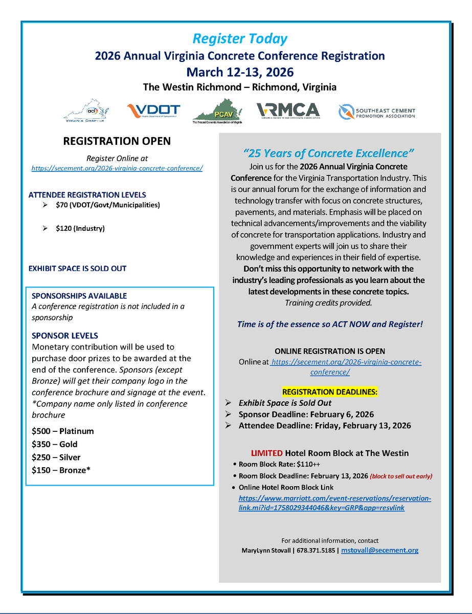 Register Today to attend...
2026 Virginia Concrete Conference
“25 Years of Concrete Excellence” 
March 12-13, 2026 
The Westin Richmond 
6631 West Broad Street – Richmond, VA secement.org/2026-virginia-…