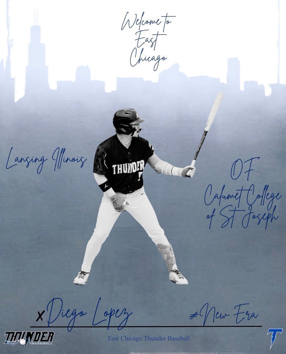 EChicagoThunder's tweet image. OFFICIAL: East Chicago Thunder Signing⚡

The East Chicago Thunder announce the signing of OF Diego Lopez. Diego is currently a junior at Calumet College. Diego will return to East Chicago for the 2026 season. 

Welcome back to East Chicago, Diego! 
#NewEra