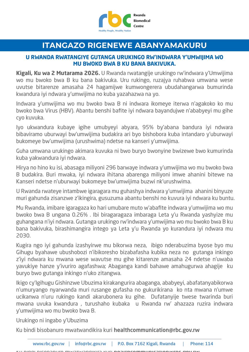 RBCRwanda's tweet image. Press Release: Rwanda introduces Universal Hepatitis B birth dose into National Immunization Program.
====
U Rwanda rwongeye kuri gahunda y'inkingo zihabwa umwana ukivuka urukingo rw'indwara y'umwijima wo mu bwoko bwa B.