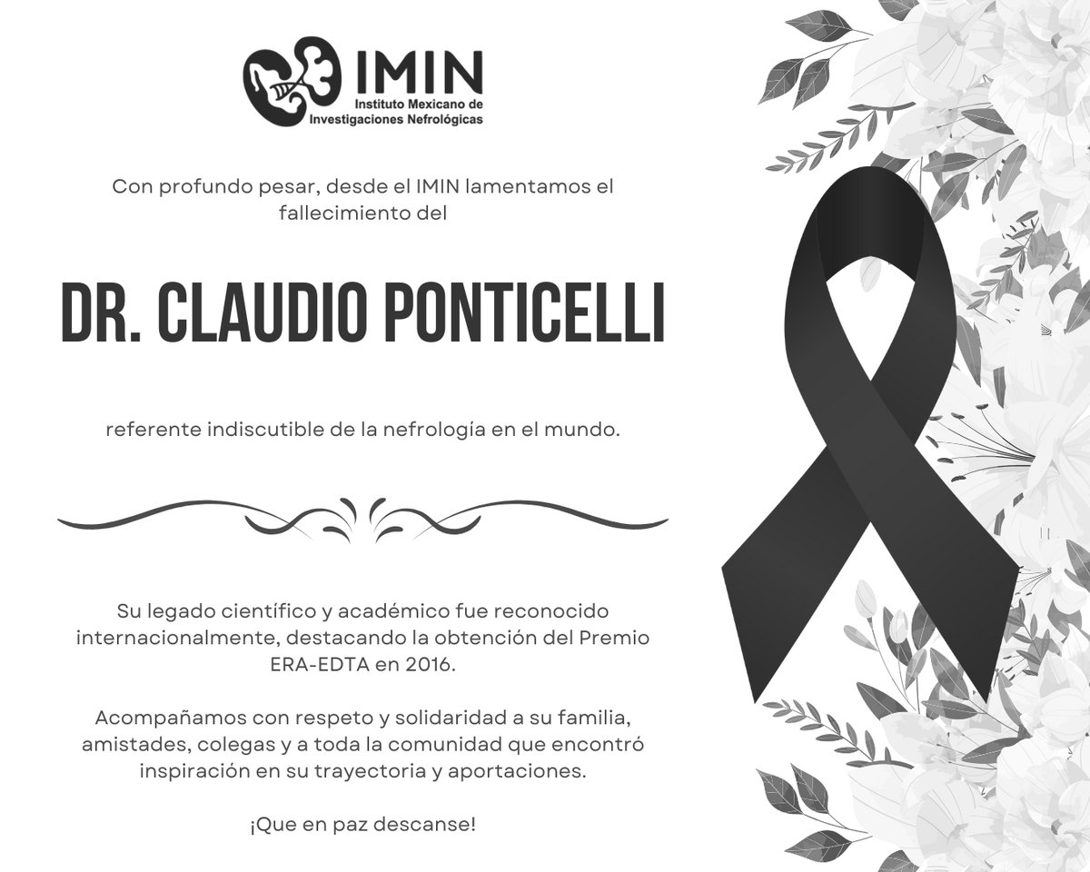IMINmx's tweet photo. Con profundo pesar despedimos al Dr. Claudio Ponticelli.

Desde el IMIN acompañamos con solidaridad a su familia y colegas, honrando su legado en la nefrología.

¡Que en paz descanse! https://t.co/dserQwBkKc