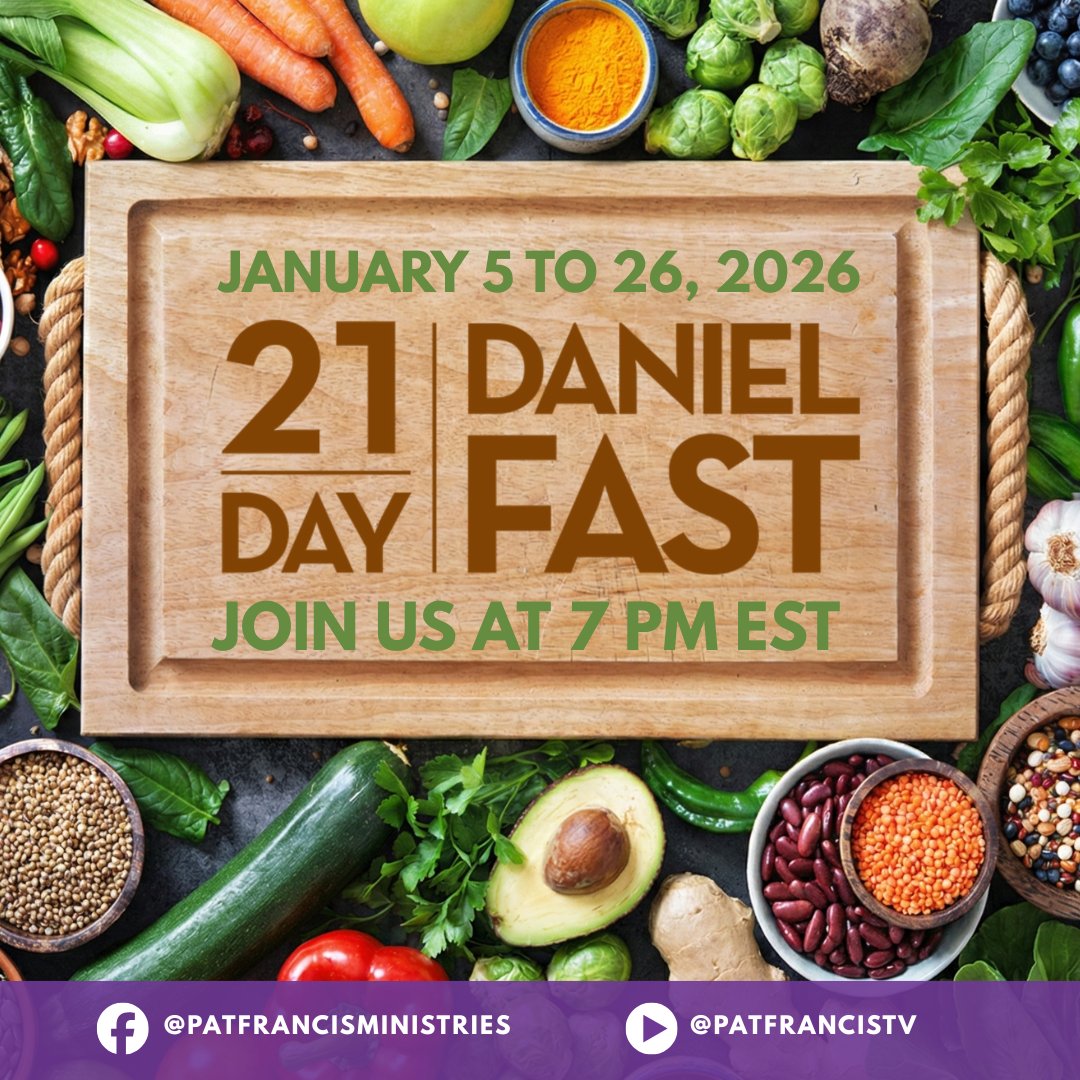 21-Day Daniel Fast | Jan 5–26
Start the year aligned with God 🙏
2026 is the year of Divine Connection &amp; Alignment for manifested impossibilities.
Join us for daily virtual prayer.
👉 Visit for more details: patfrancis.org/21-day-daniel-…
#DanielFast #PrayerAndFasting #DivineAlignment