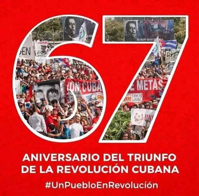 🇨🇺¡Honor y compromiso!

🙌Este 1ro de enero, conmemoramos el 67 Aniversario del Triunfo de la Revolución Cubana. Una fecha que marca el inicio de la obra más grande de justicia social, dignidad y soberanía de nuestra Patria.

🎊Felicidades a nuestro pueblo.