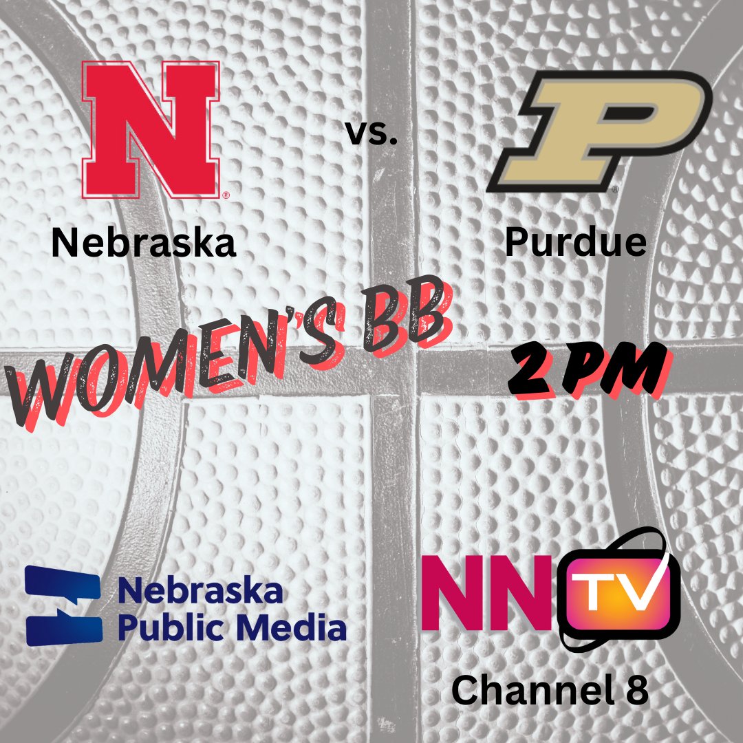 Nebraska Women's Basketball @huskerwbb today at 2 pm! Catch the game on Nebraska Public Media on #NNTV Channel 8 or streaming on Big10+. #GBR