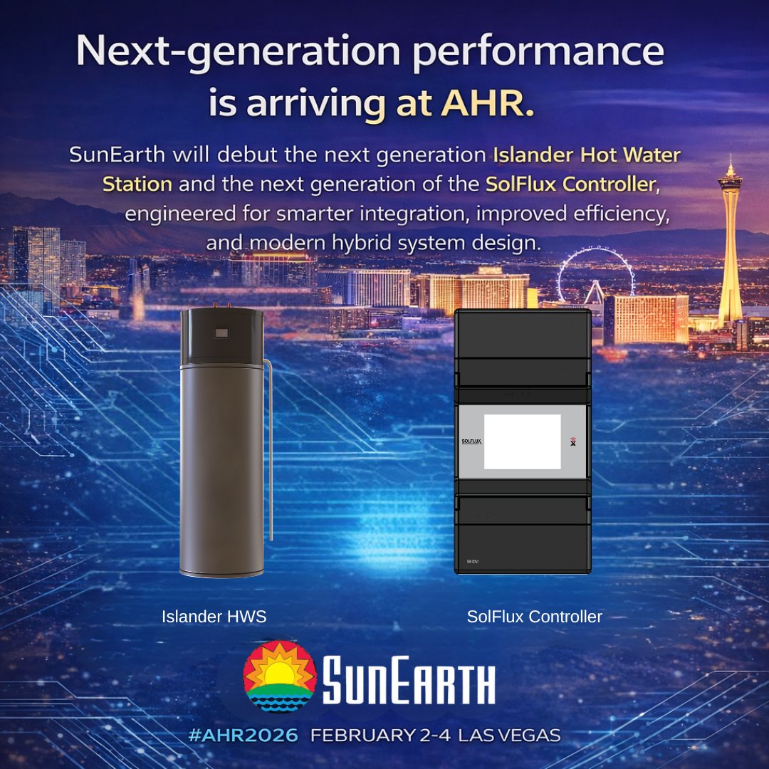 Sunearth_inc's tweet photo. Next-generation performance is arriving at AHR.

SunEarth will debut the next generation of the Islander Hot Water Station and the next generation of the SolFlux Controller.

See what’s new at AHR Expo 2026.
View SunEarth’s AHR Exhibitor Profile ---> https://t.co/6GzZOumZf5 https://t.co/39qEpQ7unS