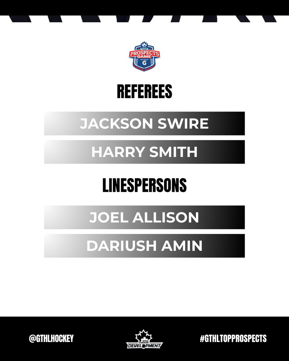 GTHLHockey's tweet photo. Congratulations to our 2026 #GTHLTopProspects Game fuelled by Gatorade officiating selections! 👏

Catch the crew on January 28 at Canlan Sports York. Puck drop at 7:00pm.

🎟️ Get your tickets online using the link below.

⚫️⚪️ READ | https://t.co/vtgQyAB88j https://t.co/zzCwZih0u1