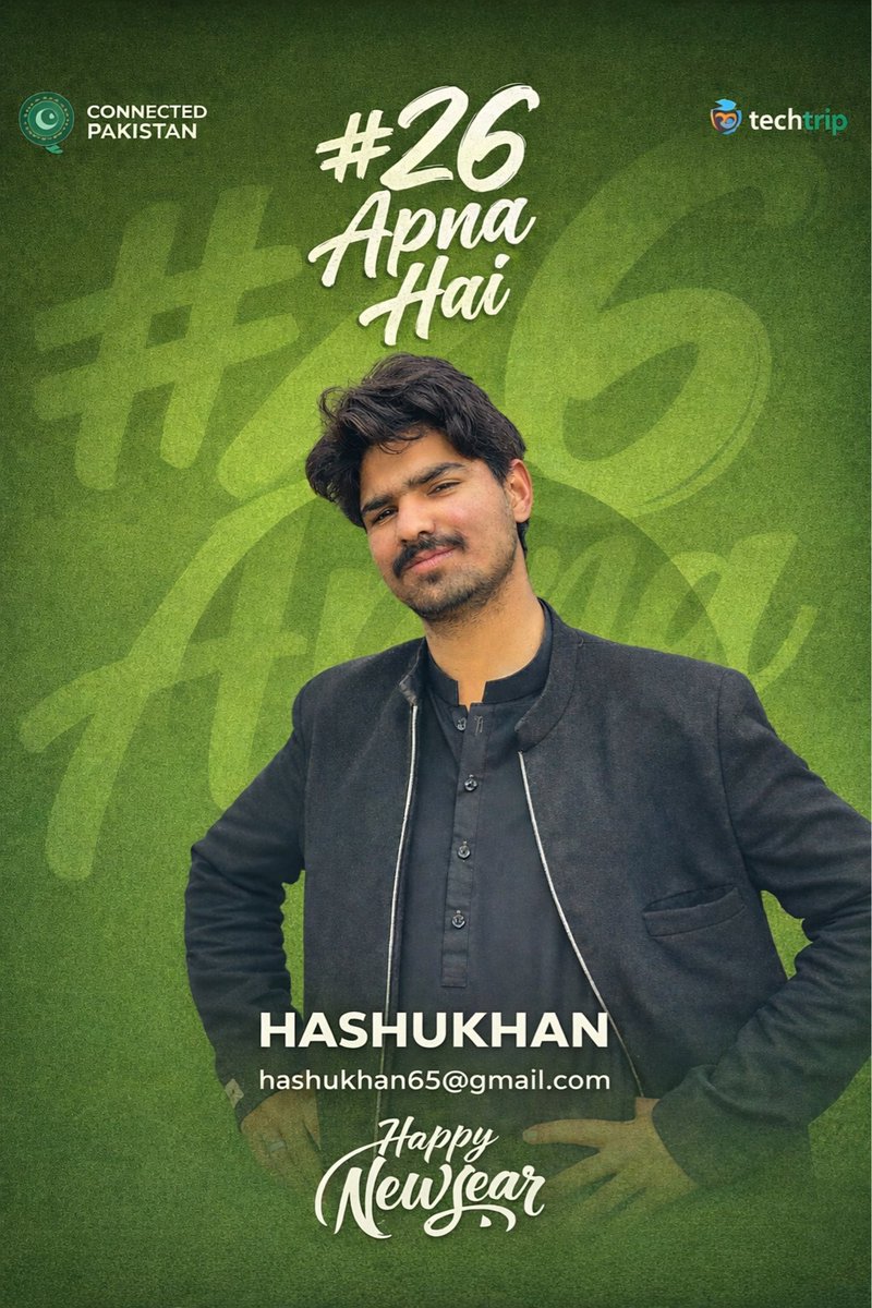 hashu_khn's tweet photo. 26 Apna Hai 🔥💚 ||
Happy New Year 
Connect Pakistan 🇵🇰 
Ye Xindagi meri hai 
Issay jiunga apnay hisaab say
Song > Bahana
hashukhan65@gmail.com
#2026 #fyp #viral #hashukhan https://t.co/nZQf7vfpBm