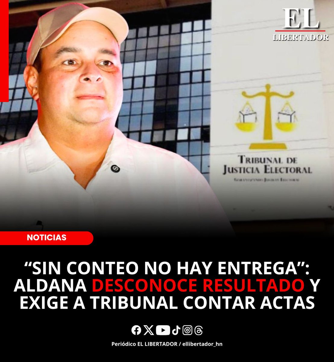 ellibertador_hn's tweet photo. “SIN CONTEO NO HAY ENTREGA”: ALDANA DESCONOCE RESULTADO Y EXIGE A TRIBUNAL CONTAR ACTAS

A menos de un día para que venza el plazo de impugnaciones ante el Tribunal de Justicia Electoral, el alcalde Jorge Aldana advirtió que no entregará la alcaldía al candidato del Partido Nacional mientras no se contabilicen las 435 actas que -denunció- fueron ignoradas por el Consejo Nacional Electoral en la declaratoria oficial.

Más información: https://t.co/rTEhNQfArH

#Noticias #ELLIBERTADOR