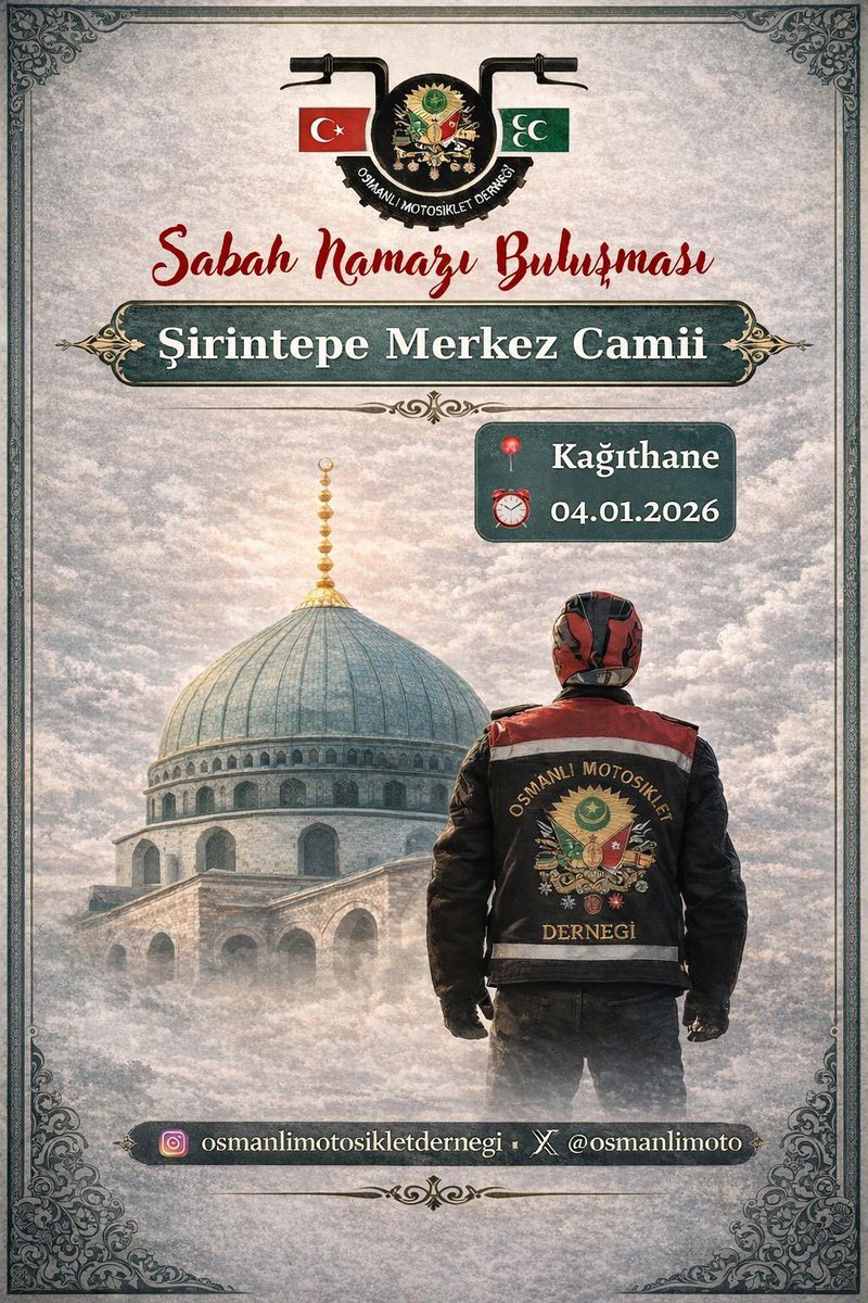 osmanlimoto's tweet photo. 🕋 Sabah Namazı Buluşması 🕋

Birlikte saf tutmak, aynı niyetle yola çıkmak için buluşuyoruz.
Motorlarımızla değil önce kalplerimizle yola çıkıyoruz.

🕌 Şirintepe Merkez Camii
📍 Kağıthane
🗓 04.01.2026 - 07:20

#motosiklet #namaz #cami https://t.co/j7jx0O0zDV
