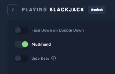 Did you know you can face down a double on Acebet blackjack?

yeah, it's cool, we know