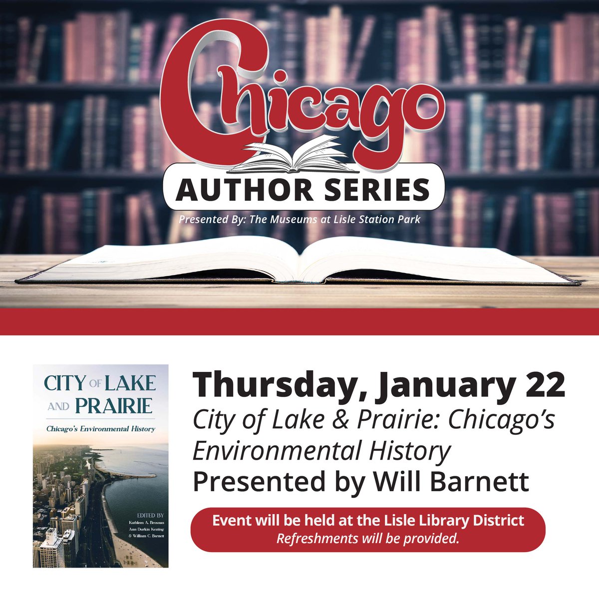 The Chicago Author Series is back! 📚Our first event features Will Barnett presenting City of Lake &amp; Prairie: Chicago’s Environmental History.

This FREE event requires no registration. Check out the other Author Series sessions by visiting bit.ly/lisleauthorser…