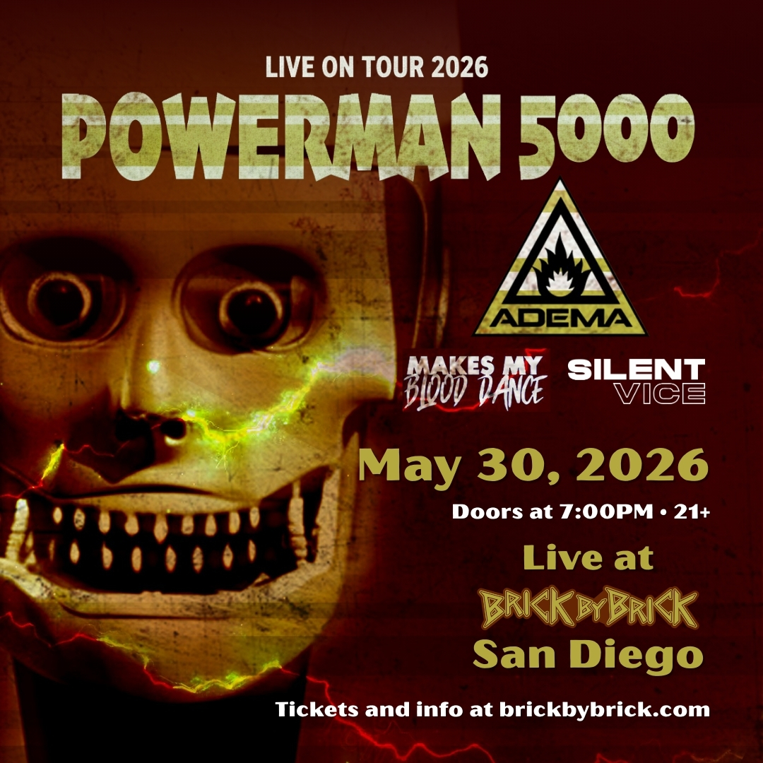BrickbyBrickSD's tweet photo. 🔥🤘 @therealPM5K and @ADEMAofficial hit Brick on May 30th for a night of nu-metal madness with support from #MakesMyBloodDance and #SilentVice! https://t.co/PV0B75dKcN #LiveAtBxB #PM5K #Adema @therealSpider1 @TyOliver_Rawks https://t.co/FjmwPXiGIp