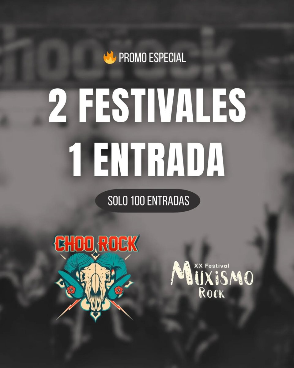 🎁 PROMOCIÓN ESPECIAL 🎁
🤝 Dos festivales, una sola entrada 🤝🎸

El Muxismo Rock y el @ChooRockFest nos unimos para hacer vuestros planes en este 2026 mucho más fáciles.

🎟️ entradium.com/events/xxvii-f…