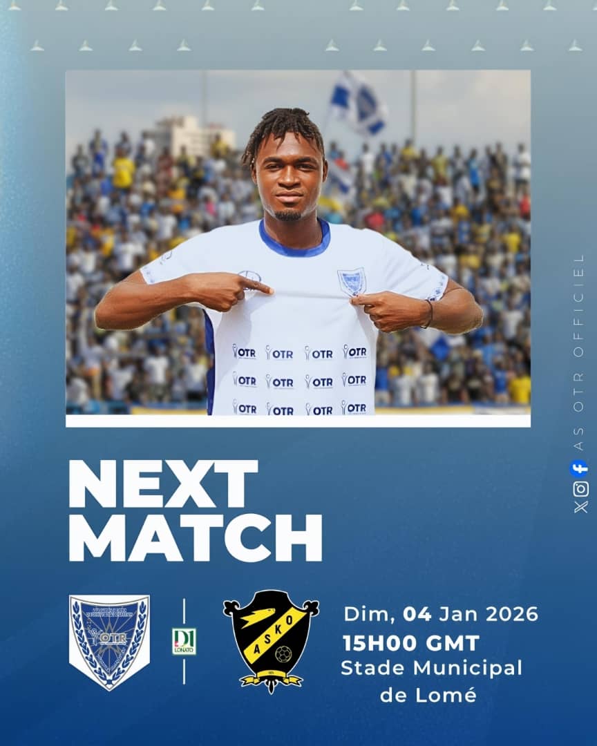 🟥 D1 LONATO/ J9.🇹🇬
𝕹𝕰𝖃𝕿 𝕸𝕬𝕿𝕮𝕳
Gros duel au titre de la J9. L'AS OTR en quête de rachat accueille le leader ASKO FC ce 🗓️ Dimanche 04 Janvier 2026 pour le 
⏰: 15HGMT
En direct sur 📲 FIFA+
#OTRASKO
#AS OTR🤍🩵💛
<a href="/FtfTogolaise/">FTF-Fédération Togolaise de Football</a>