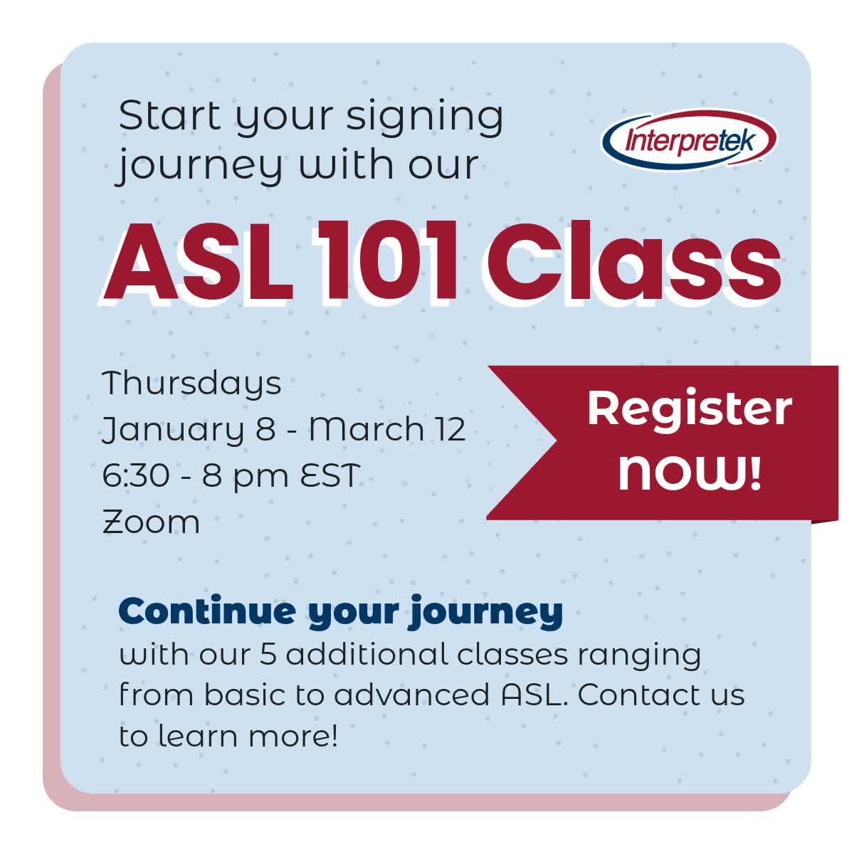 Join our online ASL class!
📆Thursday I January 8 - March 12
🕰️ 6:30 - 8:00 PM (Online)
Register now at 👉 bit.ly/3JLN3cW 

Have you taken ASL before and want to learn more?
Continue your journey with our advanced levels! Check out bit.ly/3LsOspJ or contact ....