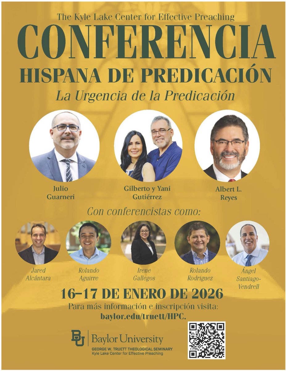 Conferencia Hispana de Predicación: ¡Descubra la urgencia de la predicación! Visite baylor.edu/truett/HPC
