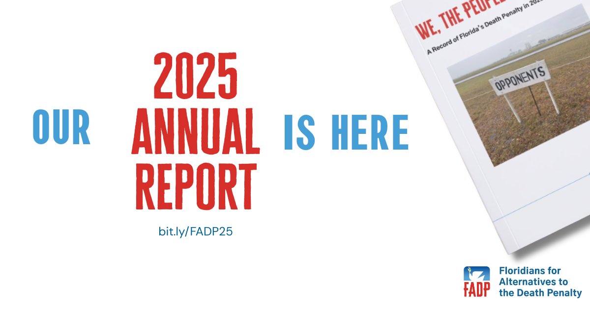 FADPorg's tweet image. Nineteen people were executed in Florida in 2025. 

FADP’s year-end report We, the People is our record of what that meant — and what was done in all of our names. 

Read. Share. Remember. bit.ly/FADP25
