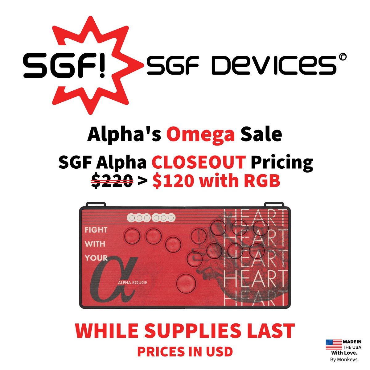 SGFDevices's tweet image. All beginnings have an end.
Alpha is being discontinued as SGF focuses on Gladius, which means inventory MUST GO, even at a loss!
The Primate Promise still applies, and Alpha will remain fully supported with replacement parts and art plates indefinitely, but the monkeys have too…