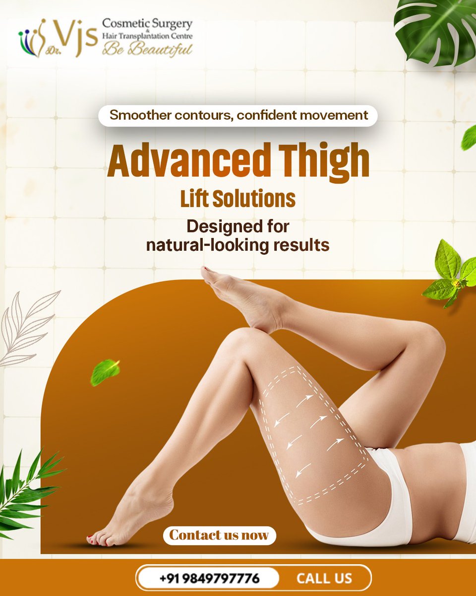 At VJ Clinics, our thigh lift surgery in Vizag is personalized to enhance your natural beauty, focusing on precision, safety and comfort for smooth, balanced, and natural-looking results.

🌐vjclinics.com
☎️9849797776

#thighliftsurgeryinvizag #vjclinics #bodycontouring