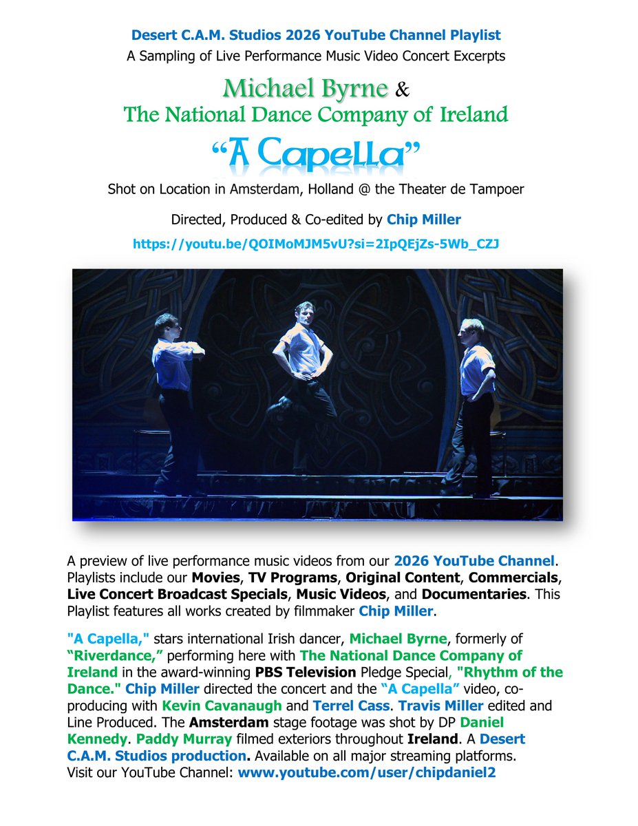 DCAMstudios's tweet image. Another live concert music video excerpt from DESERT C.A.M. STUDIOS YOUTUBE CHANNEL:
youtu.be/QOIMoMJM5vU?si…
Irish dance star, MICHAEL BYRNE and THE NATIONAL DANCE COMPANY OF IRELAND on location in Ireland and on stage in Amsterdam, perform “A CAPELLA,” directed by CHIP MILLER.