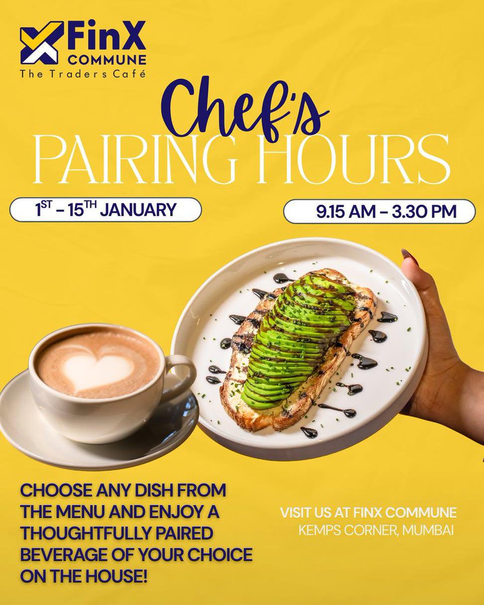 FinXCommune's tweet photo. Chef’s Pairing Hours are on 🍽️☕
Pick any dish from the menu and your perfectly paired beverage is on the house.
From 1st–15th January, 9.15 AM to 3.30 PM.
See you at FinX Commune, Kemps Corner, Mumbai.
#finxcommune https://t.co/4pSLIQp4ms