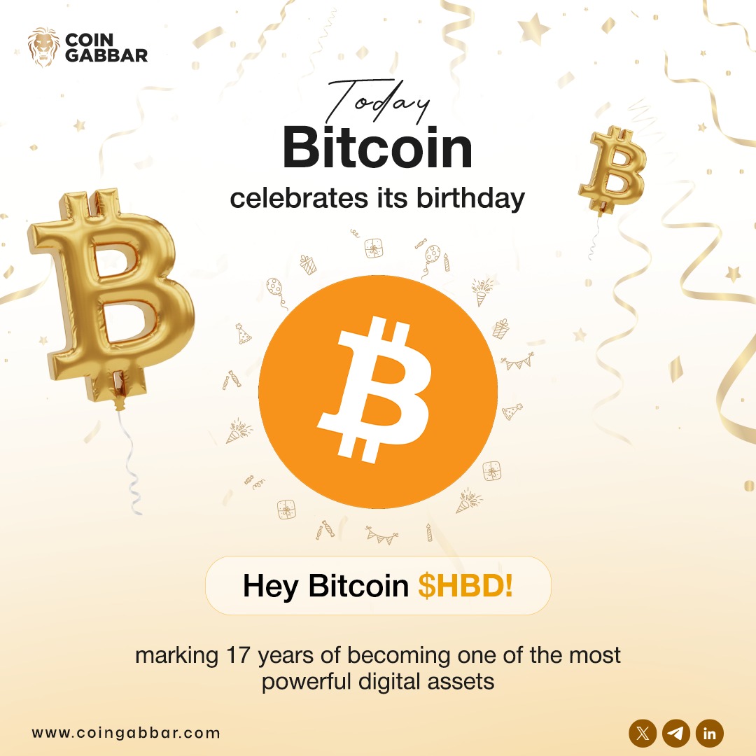 🎉 𝐇𝐚𝐩𝐩𝐲 𝐁𝐢𝐫𝐭𝐡𝐝𝐚𝐲, 𝐁𝐢𝐭𝐜𝐨𝐢𝐧!🎉 @Bitcoin turns 17 today,  redefining money, trust, and decentralization along the way.  #BitcoinBirthday #HBDBitcoin #CryptoHistory #CoinGabbar #BitcoinTurn17