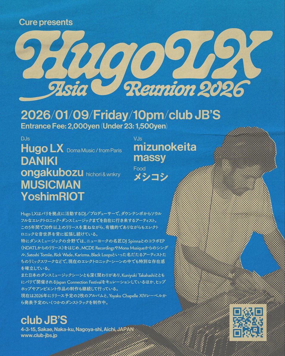 あけましておめでとうございます！
遊びに来てね！

CURE presents Hugo LX 
<a href="/clubjbs/">CLUB JB'S Nagoya, Jp</a> 

2026.1.9. FRIDAY
open at 22:00
2,000YEN 
UNDER23. 1,500YEN

DJs
Hugo LX
DANIKI
ongakubozu  (hichori&amp;wnkry)
MUSICMAN
YoshimRIOT

VJ
mizunokeita
massy

FOOD
メシコシ