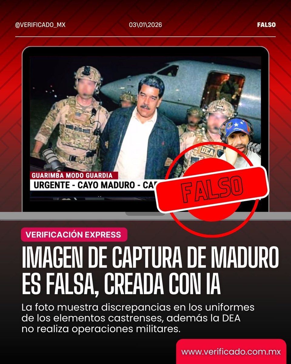 ⚡️#VerificadoExpress | Circula fotografía de la supuesta captura del mandatario de #Venezuela 🇻🇪, Nicolás Maduro por parte de elementos militares estadounidenses. 

La imagen es #falsa y es creada con IA
#NoCompartasDesinformación 
#TeConvieneSaberMás 🔎