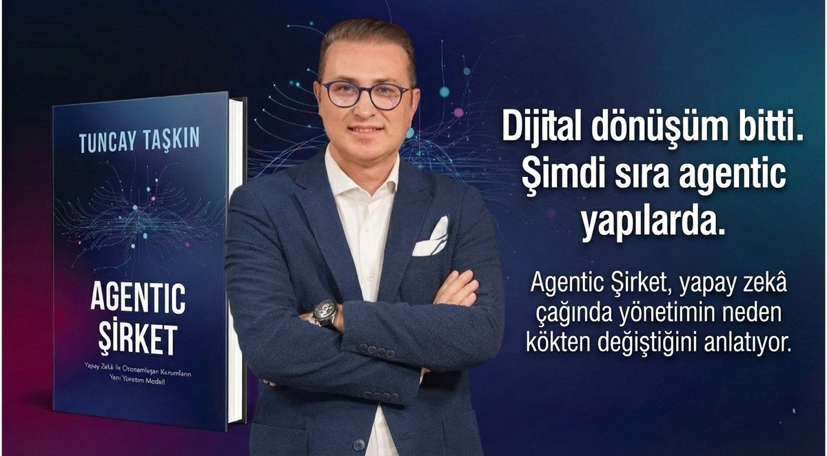 TuncayTaskin's tweet image. Dijital dönüşüm tamamlandı.
Şimdi sıra agentic yapılarda.
Karar alan, öğrenen ve kendi kendine aksiyon alabilen organizasyonlar çağındayız.
Bu dönüşümü kaçıranlar sadece yavaşlamayacak, oyunun dışında kalacak. #agenticşirket kitapyurdu.com/kitap/agentic-…