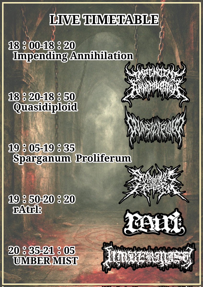 新年一発目！
来週1/10に主催イベント［DEATH ON THE HORIZON Vol.2］やります！
大阪 心斎橋PANHEAD GROOVE
OPEN17:30/START18:00
3000円+1D600円

出演バンド
Impending Annihilation
Quasidiploid
Sparganum  Proliferum
rAtrI:
UMBER MIST

以下ツリーにて各バンド紹介します！