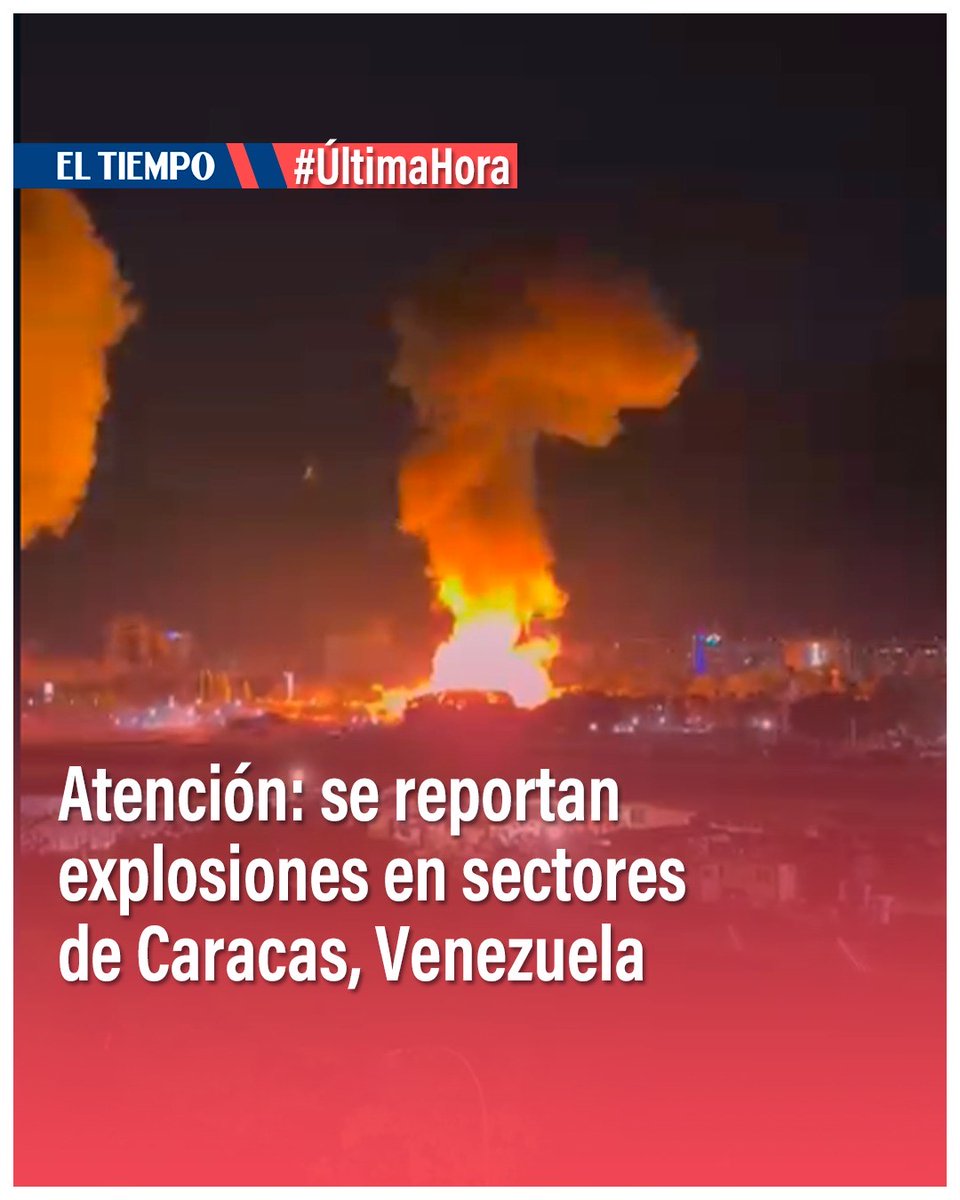 🔴#ATENCIÓN Explosiones se escucharon en varios sectores de Caracas, Venezuela, durante la madrugada de este sábado 3 de enero; desalojan Fuerte Tiuna. Noticia en desarrollo. Ampliación ⬇️eltiempo.com/mundo/venezuel…