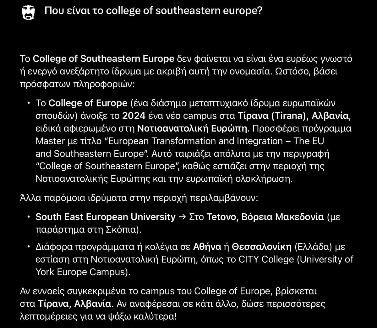 κ. Λαζαρίδη στο βιογραφικό σας λέτε σπουδάσατε στο College of Southeastern Europe. Μπορείτε να μας πείτε που είναι αυτό? H κοινότητα του τουίτερ δεν το ξέρει. Συμπτωματικά ούτε το google. O δε γκροκ μας λέει τα παρακάτω για Τίρανα ή Σκόπια. Τελικά που είναι?