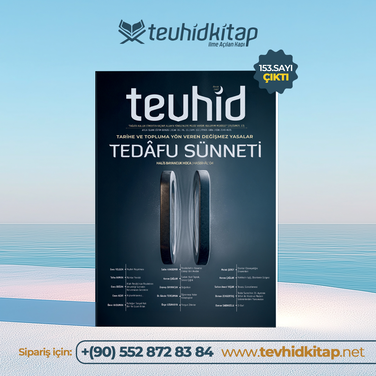 📢Tevhid Dergisi (OCAK) 153. Sayımız Çıktı!📢

📌Halis Bayancuk Hoca'mız, ela aldığı Sünnetullah konusunun ardından Kur'an'da geçen toplumsal yasalardan biri olan "Tedâfu Yasası'nı" konu ediniyor. Hoca'mız; hak ile bâtıl kavgasını, en önemlisi de bu amansız çekişmenin bir
