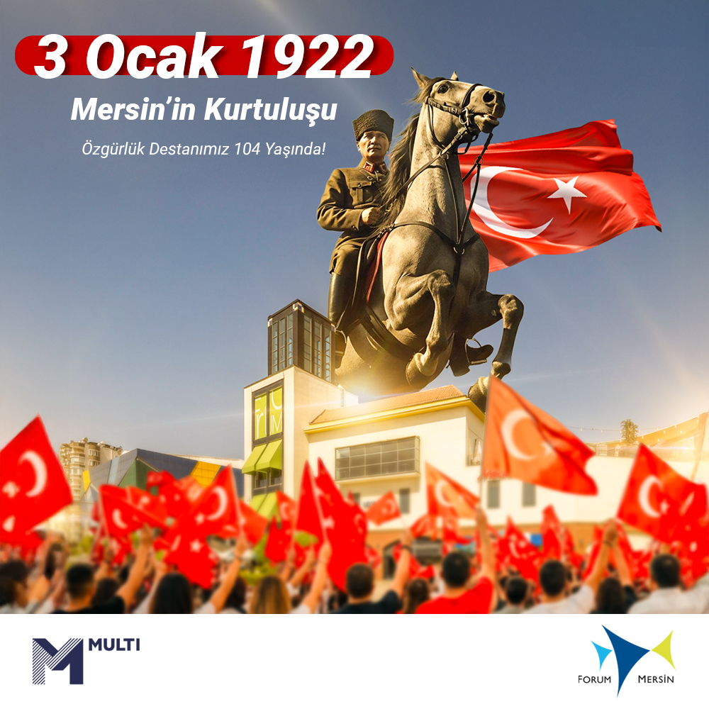 Mersin’in düşman işgalinden kurtuluşunun 104. yıl dönümü kutlu olsun! #ForumMersin