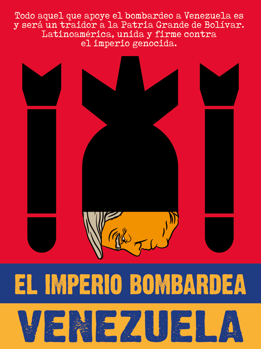 Cizanaparatodos's tweet image. Todo aquel que apoye el bombardeo a Venezuela es y será un traidor a la Patria Grande de Bolívar. Latinoamérica, unida y firme contra el imperio genocida