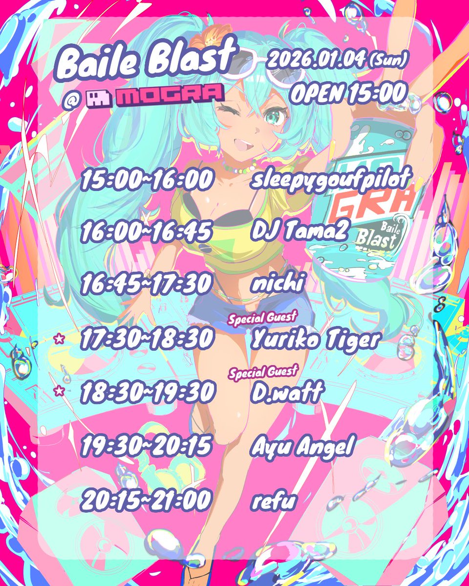 明日 #BaileBlast のタイムテーブル

行けない場合もTwitchで配信ある！
Twitch.tv/mogra