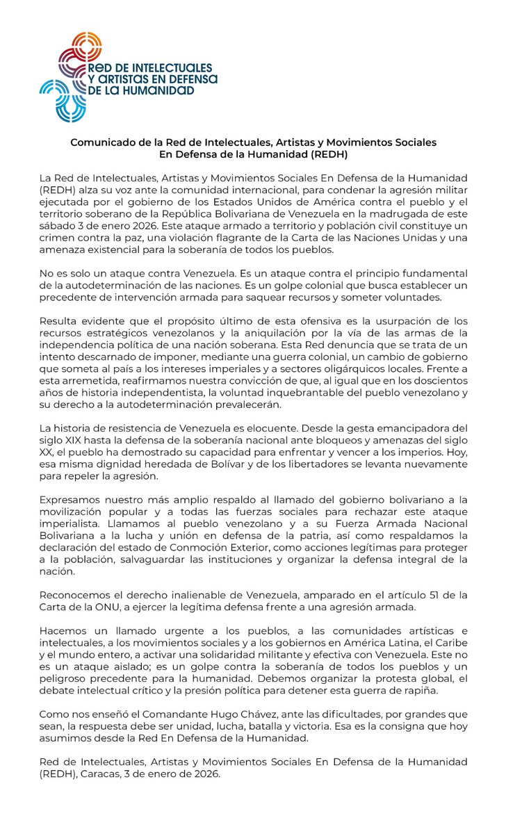 Comunicado de la Red de Intelectuales, Artistas y Movimientos Sociales En Defensa de la Humanidad (REDH)

La Red de Intelectuales, Artistas y Movimientos Sociales En Defensa de la Humanidad (REDH) alza su voz ante la comunidad internacional, para condenar la agresión militar