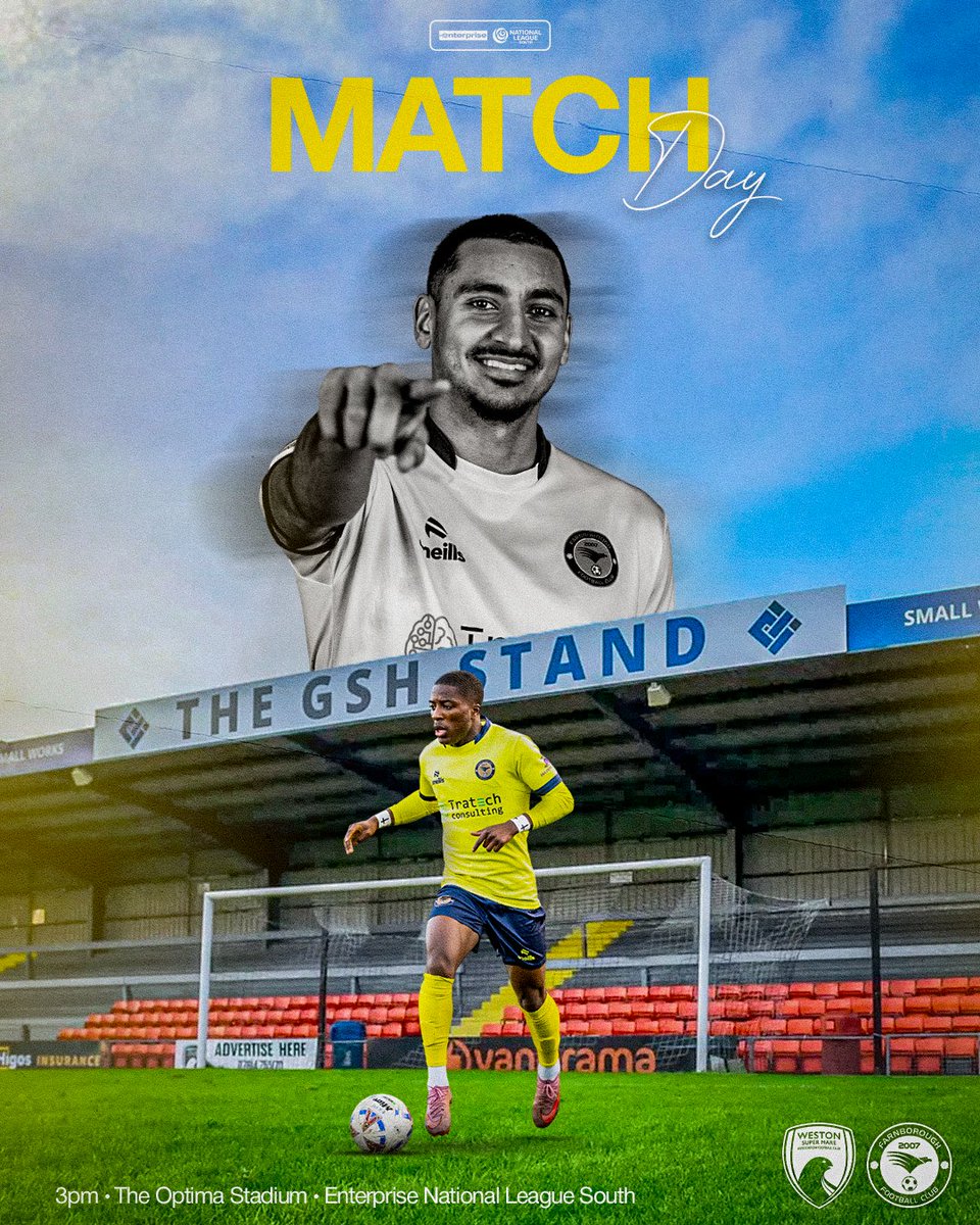 FarnboroughFC's tweet image. New Year starts today 🟡🔵

🆚 Weston-super-Mare
🕒 3pm
🏆 Enterprise National League South
🏟️ The Optima Stadium

🎟️ farnboroughfc.co.uk/weston