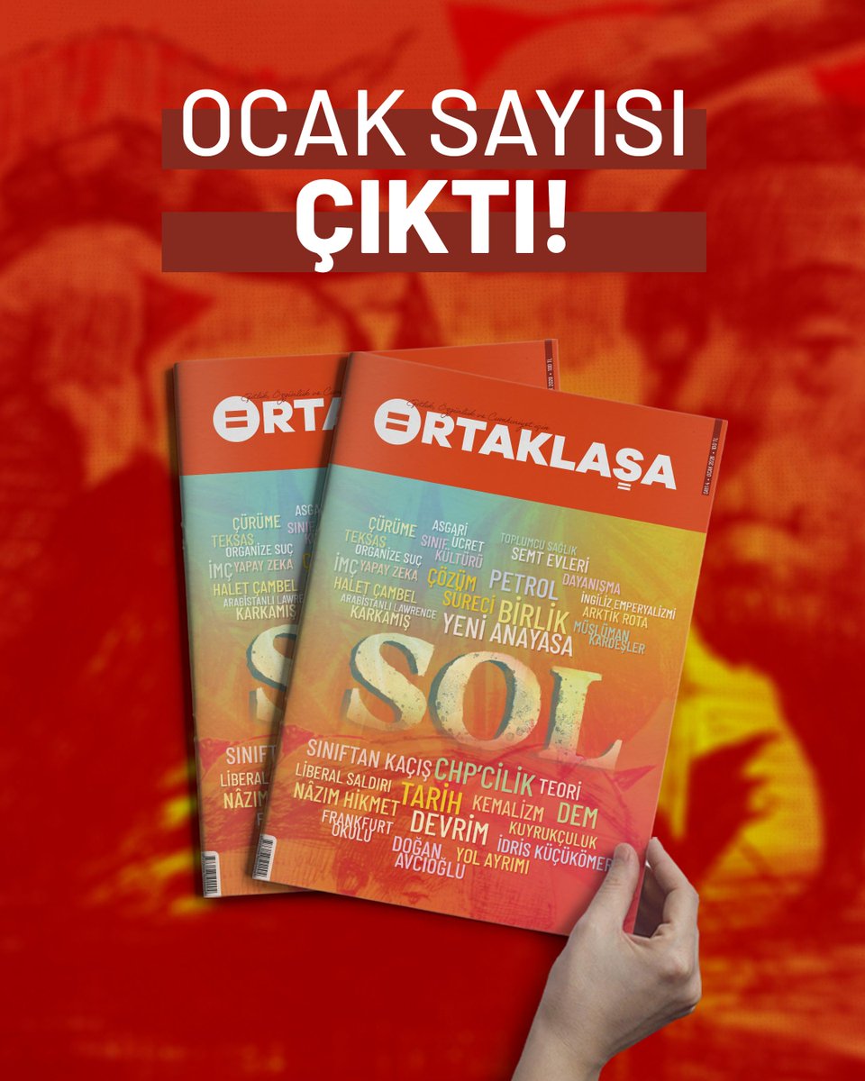 📌Ortaklaşa, ocak sayısında, "sağdan sağdan ilerleme" eğiliminin yeniden güç kazandığı bir dönemde solun tarihsel yolculuğunu tartışmaya açıyor.

Yeni bir yıla adım atarken insanlığın kurtuluşu için bu tartışmalara katılıyor, direnç noktalarımızı güçlendiriyoruz...