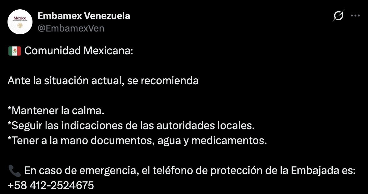 La Embajada de México en Venezuela pide a connacionales mantener la calma, seguir indicaciones de las autoridades y tener a la mano documentos, agua y medicamentos. 

Más en lopezdoriga.com