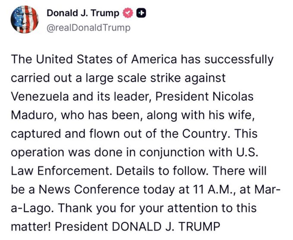 🇺🇸🇻🇪 | URGENTE: NICOLAS MADURO Y SU ESPOSA HAN SIDO CAPTURADO POR LAS FUERZAS MILITARES DE LOS ESTADOS UNIDOS.

Comunicado de Donald Trump:

“Estados Unidos ha llevado a cabo con éxito un ataque a gran escala contra Venezuela y su líder, el presidente Nicolás Maduro, quien fue
