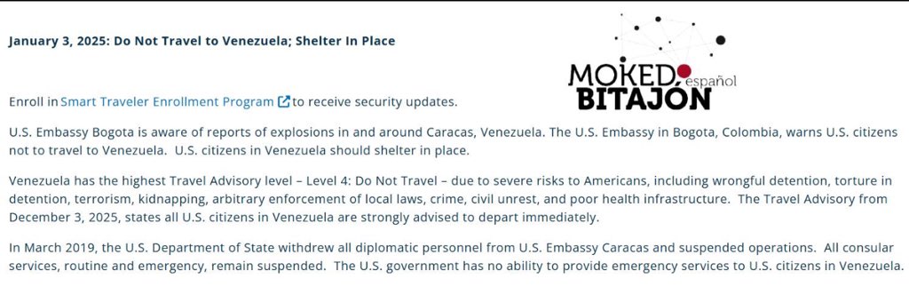 . A Embaixada dos Estados Unidos em Bogotá, Colômbia, alerta os cidadãos norte-americanos para que não viajem à Venezuela. Cidadãos dos Estados Unidos que estejam na Venezuela devem permanecer abrigados em suas residências.