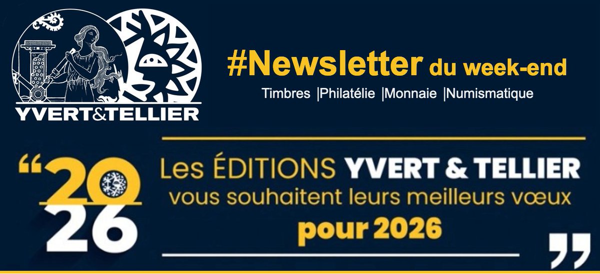 [2026] ✨ Les <a href="/Editions_Yvert/">Yvert & Tellier</a> vous souhaitent leurs meilleurs vœux pour 2⃣0⃣2⃣6⃣ ✨ !
L’année 2025 a été riche en émissions philatéliques... Sur yvert.com, retrouvez toutes ces parutions !
bit.ly/YT2026
#yvertettellier #BonneAnnée2026 #philatélie