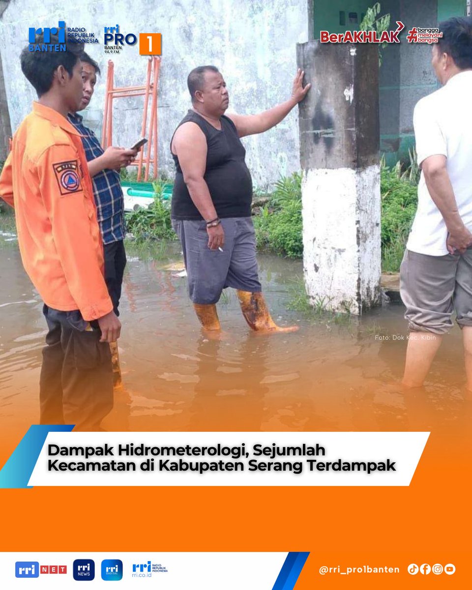 Dampak Hidrometerologi, Sejumlah Kecamatan di Kabupaten Serang Terdampak rri.co.id/banten/daerah/…