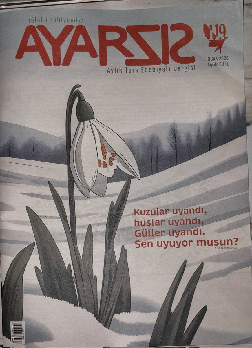 AYARSIZ - 119 | İNCE AYARLI TÜRKİYE, PİŞTOV PATLADI, MERKEZKAÇ

“sâreban, ey sâreban” bodur ağaç sürgünde
duman, kadim alfabe -sekmiyor gözlerimden
acı söküyorsun ilk, toprak yiyenler vardı…

#ayarsızdergi
#türkşiiri 
#yaşasıncumhuriyet