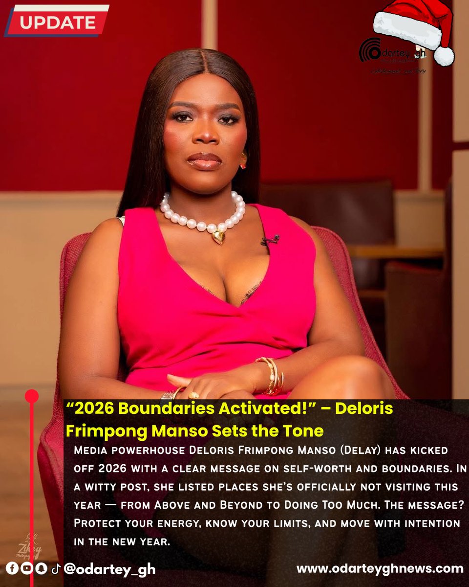 odartey_gh's tweet image. 🚫✨ “2026 Boundaries Activated!” – Deloris Frimpong Manso Sets the Tone

Media powerhouse Deloris Frimpong Manso (Delay) has kicked off 2026 with a clear message on self-worth and boundaries. In a witty post, she listed places she’s officially not visiting this year —

#Delay