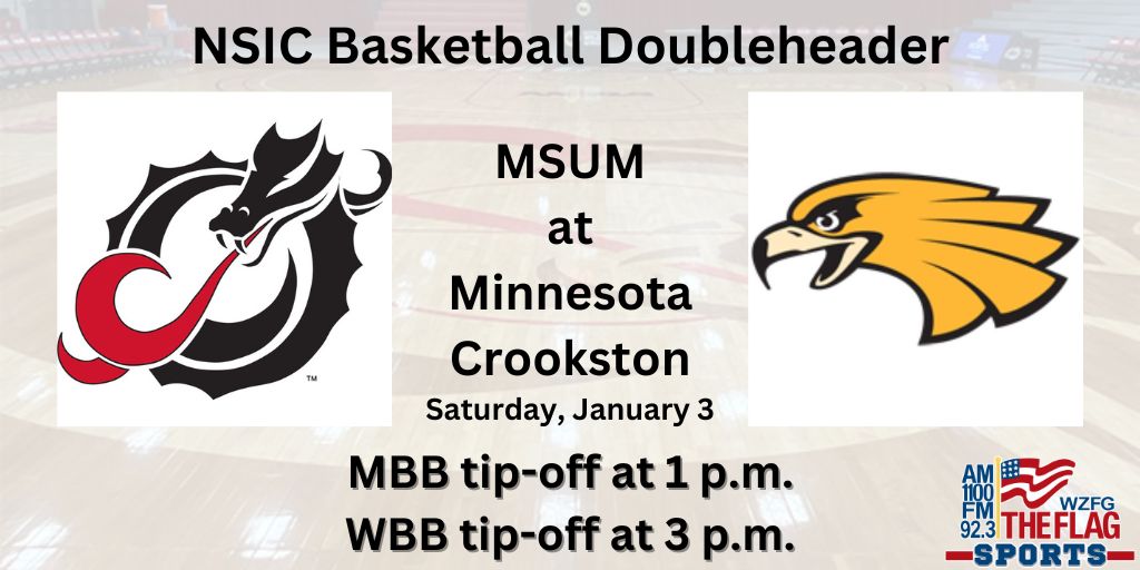 TheFlagSports's tweet image. 🔥 @MSUMDragons 🏀 is back!

🐉 at 🦅

@MSUM_MBB at 1 p.m.
@MSUM_WBB at 3 p.m.

Join @hamesM6 + @JJDacotah beginning at 12:30 p.m. on @theflagwzfg. #Firedup #DragonNation #rolldrags

Listen live:
📻: AM 1100 or 92.3 FM
💻: player.listenlive.co/57961/en
📱: Our free📲app (Search WZFG)