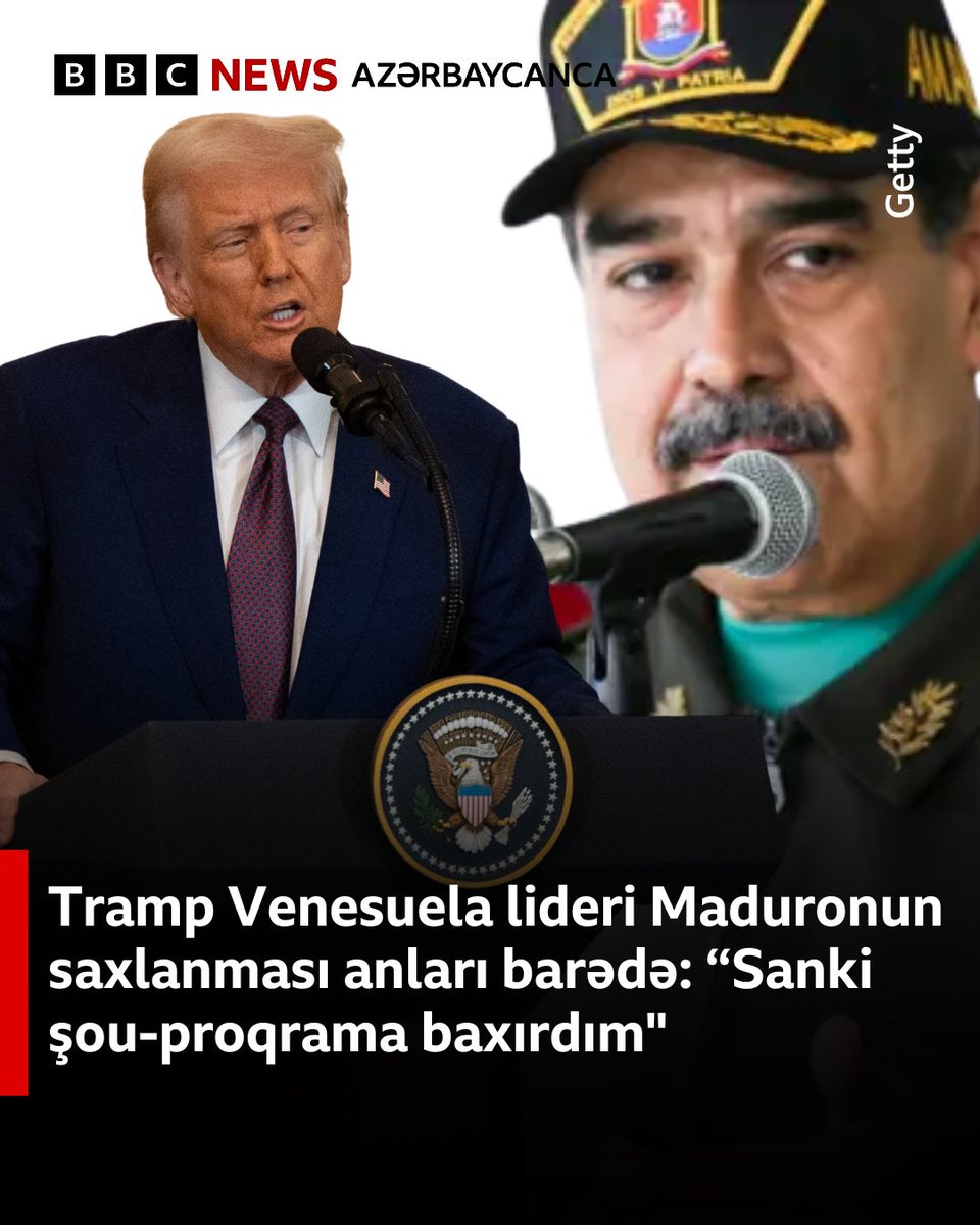 Prezident Donald Tramp deyib ki, gecəyarısı Venesuela Prezidenti Nikolas Maduro və həyat yoldaşının tutulmasını "şou-proqrama baxırmış kimi" izləyib.
Ətraflı saytımızdan oxuyun: bbc.in/4pfQ6ZD
