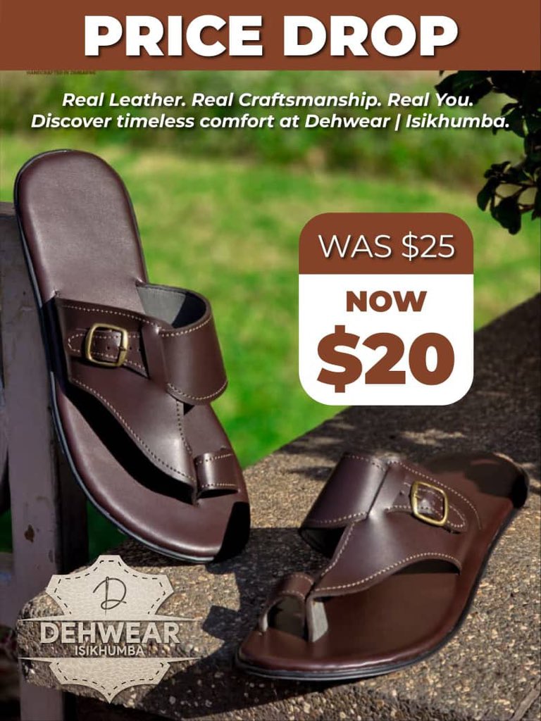Good news for your feet! 👣
We’ve dropped the price on our genuine leather sandals from $25 to $20.
Comfort, durability, and style — now more affordable.

#DehwearIsikhumba #LeatherDeals #SupportLocal
