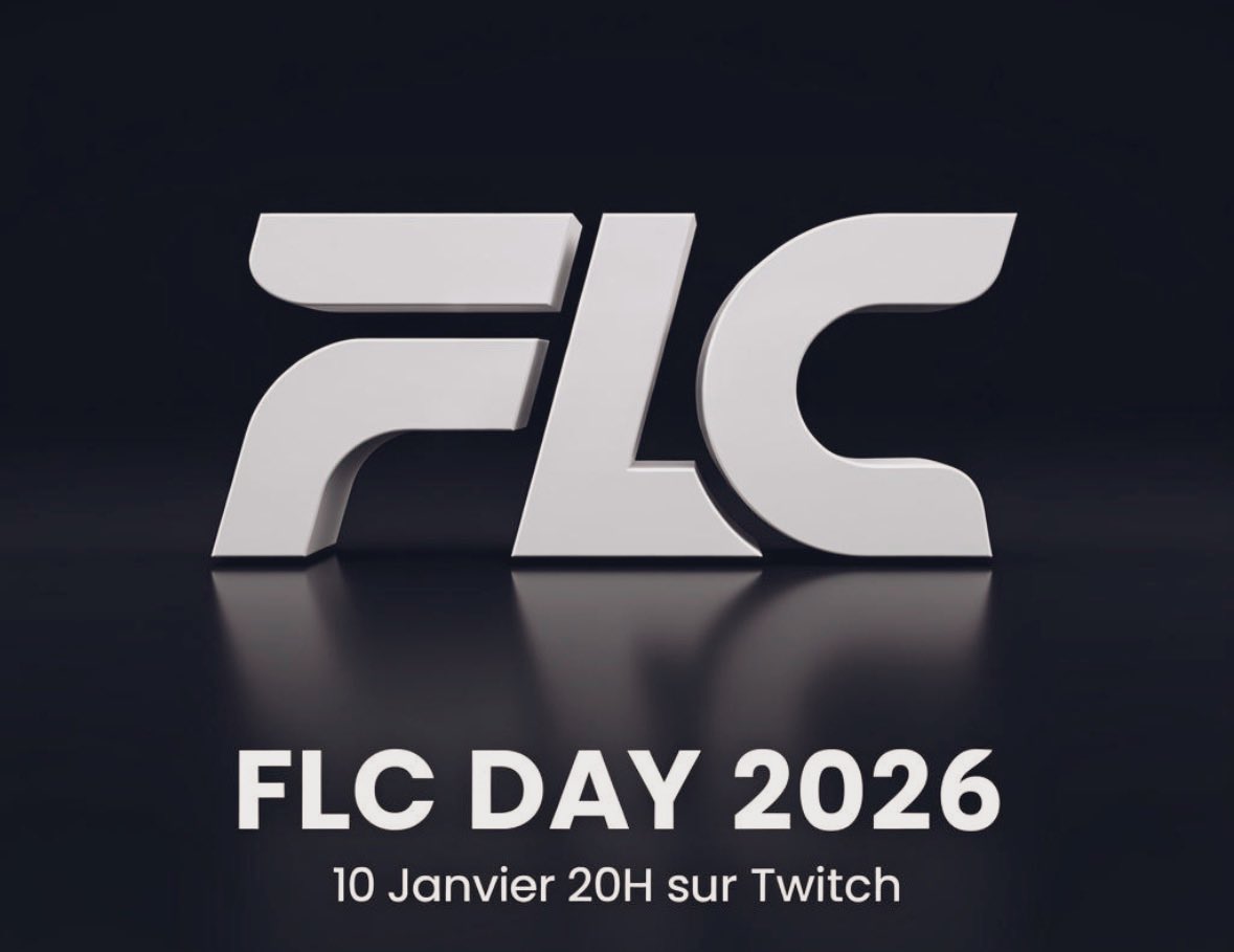 FLC Day 2026 👊🏼
J-7

Retrouvez toutes nos annonces en live :

•  Rosters
•  Projets
•  Direction artistique
•  Événement avec VOUS
•  Sponsors 2026
•  Et bien d’autres…

📅 10 janvier
⏰ 20h
Soyez présents ! 👀