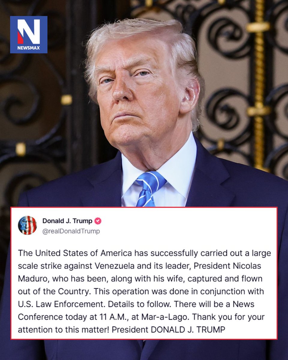 NEWSMAX's tweet photo. President Trump announced the capture of Nicolas Maduro on Truth Social following a “large-scale strike” on Venezuela. https://t.co/bHo7Zzgp21